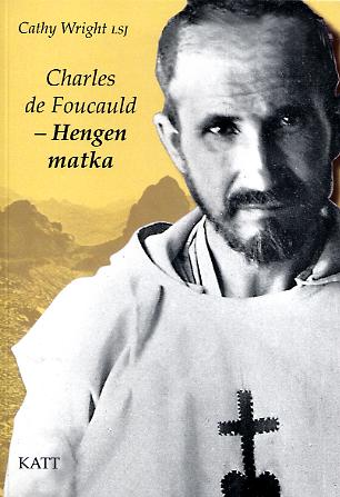 Charles de Foucauld &#8211; Hengen matka